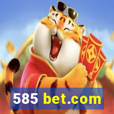 585 bet.com